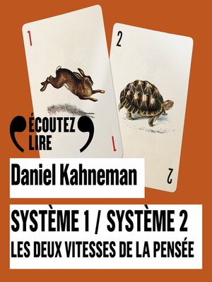 cover image of Système 1, système 2. Les deux vitesses de la pensée